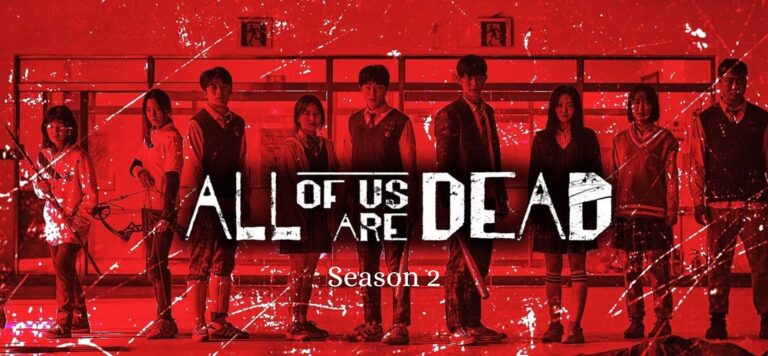 All of Us Are Dead Season 2: Confirmed Release Date & What We Know (2026)